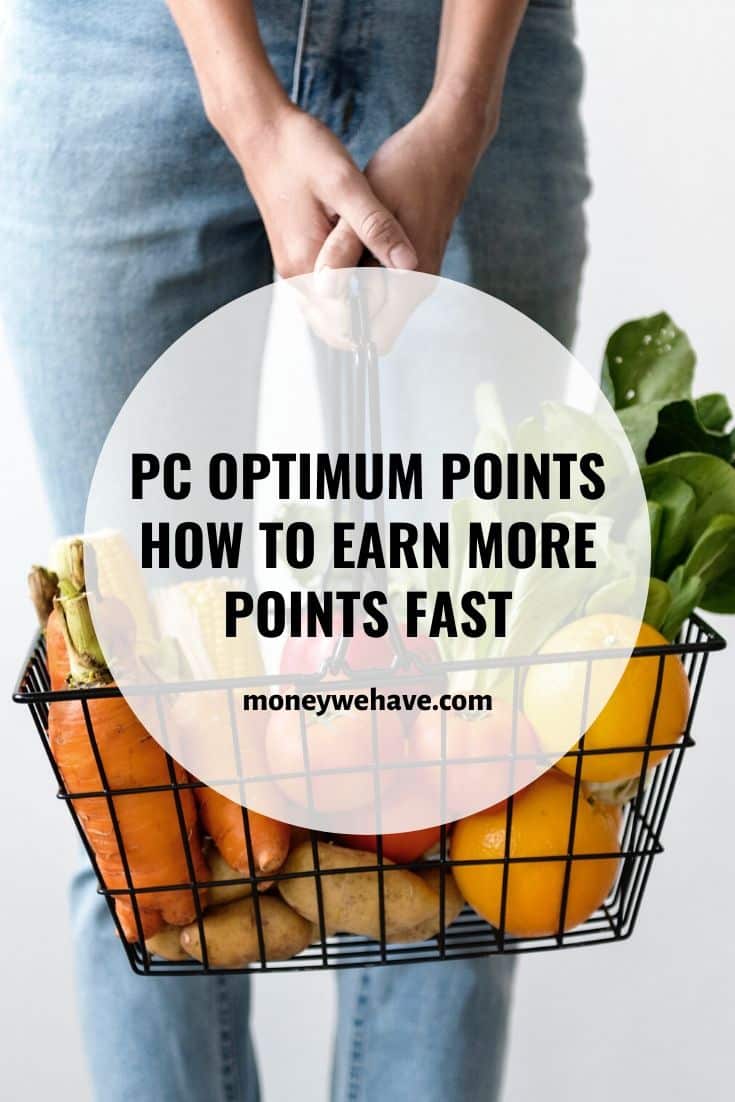 pc-optimum-points-guide-how-to-maximize-your-points-money-we-have